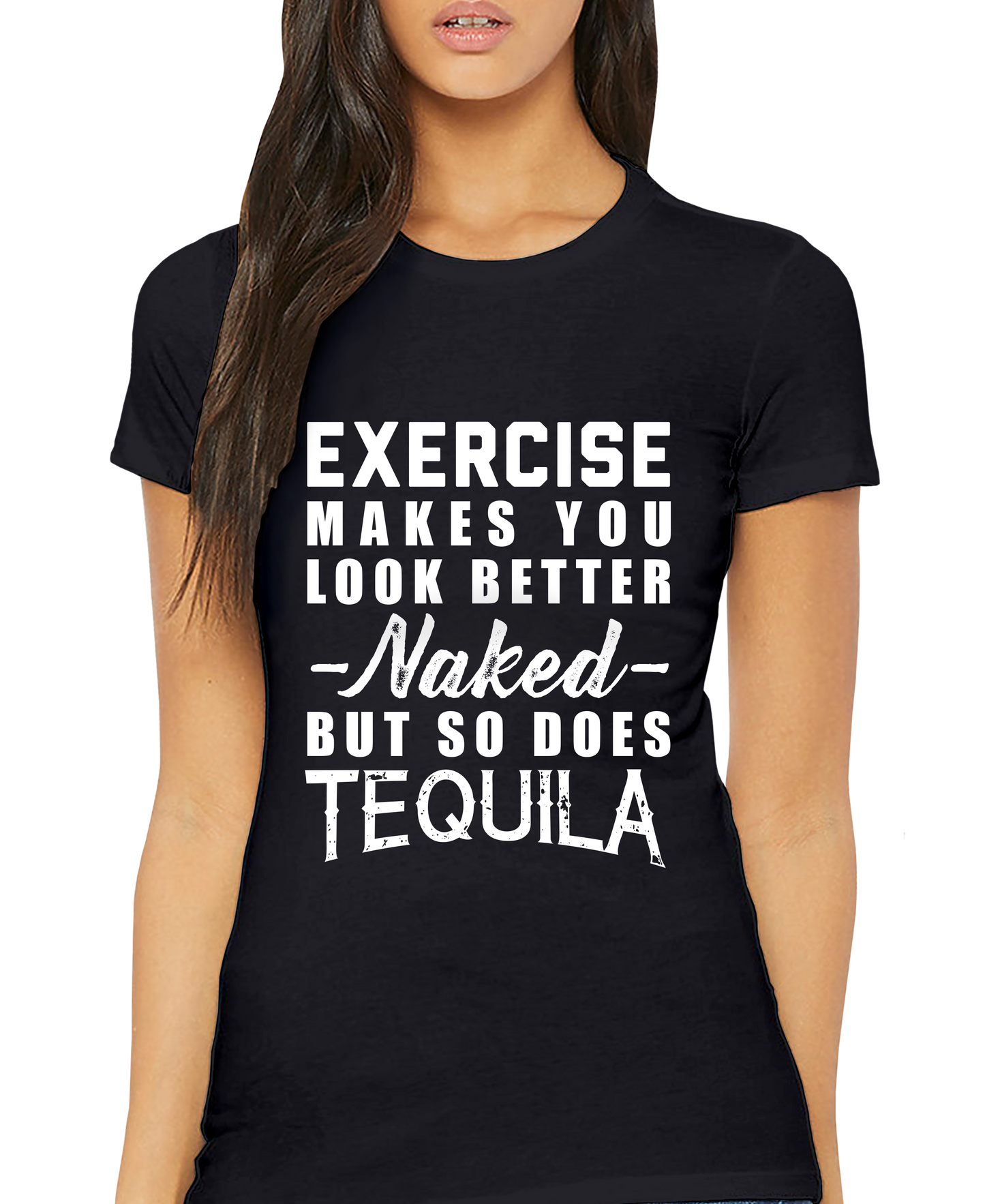 But So Does Tequila Adult Short Sleeve Tee