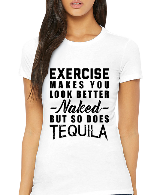 But So Does Tequila Adult Short Sleeve Tee