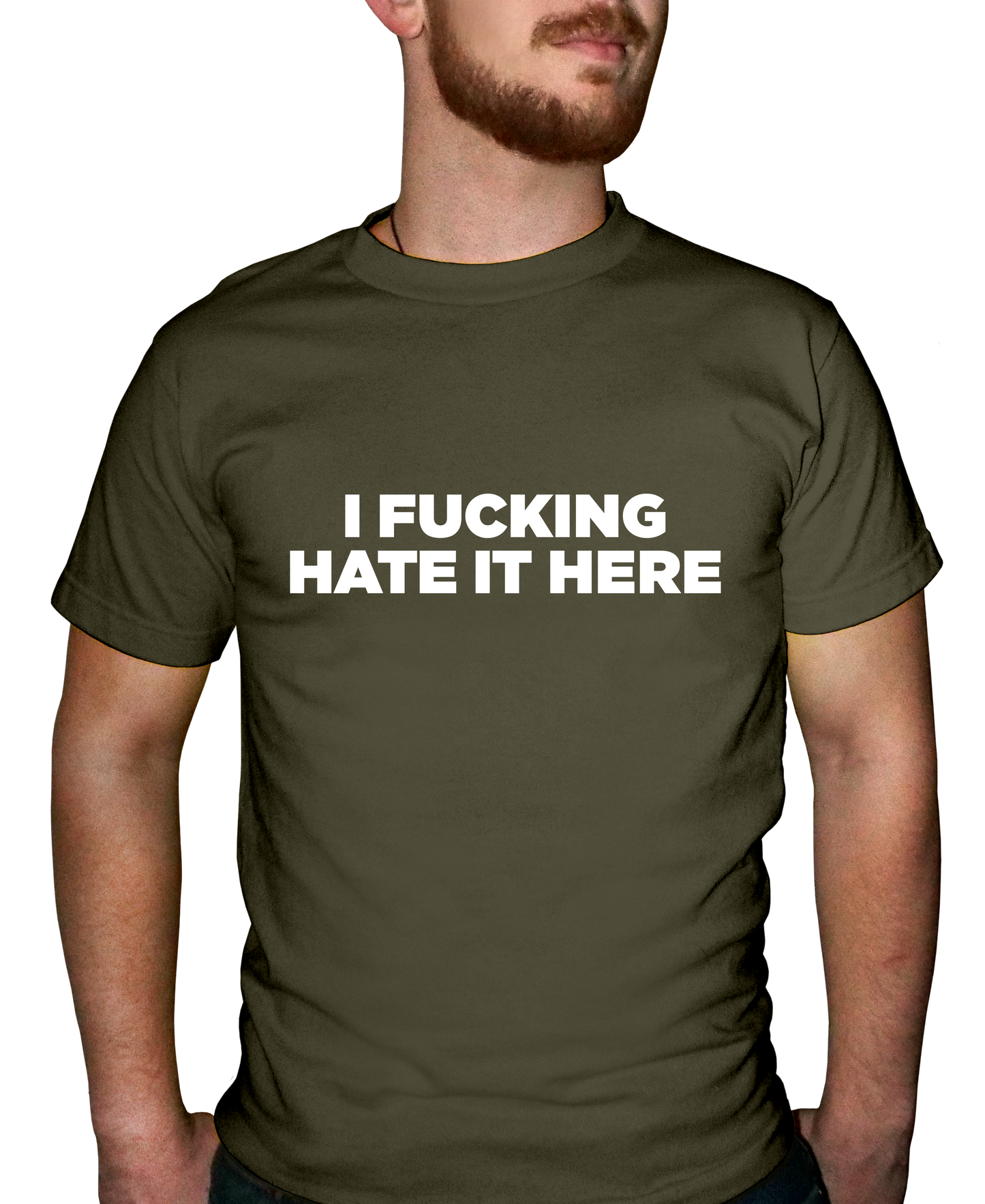 I F'ing Hate It Here Adult Short Sleeve Tee