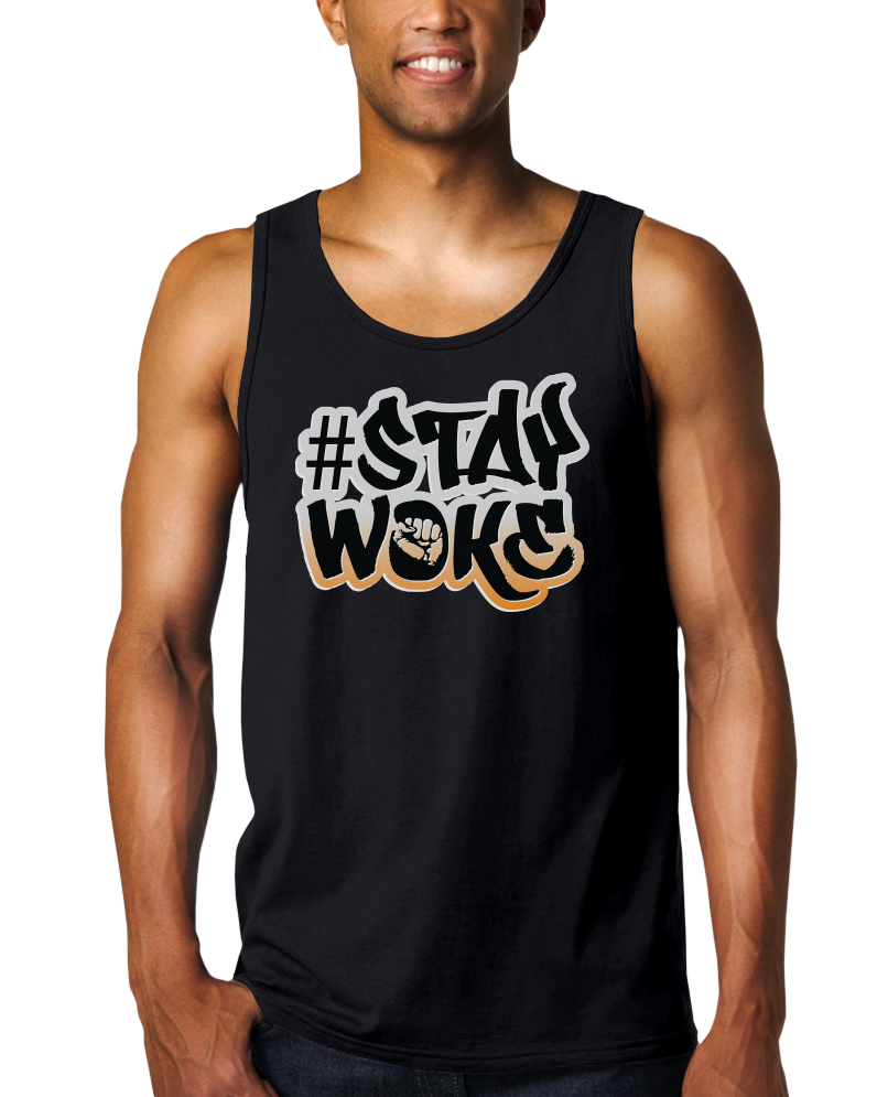 Stay Woke (MTT)