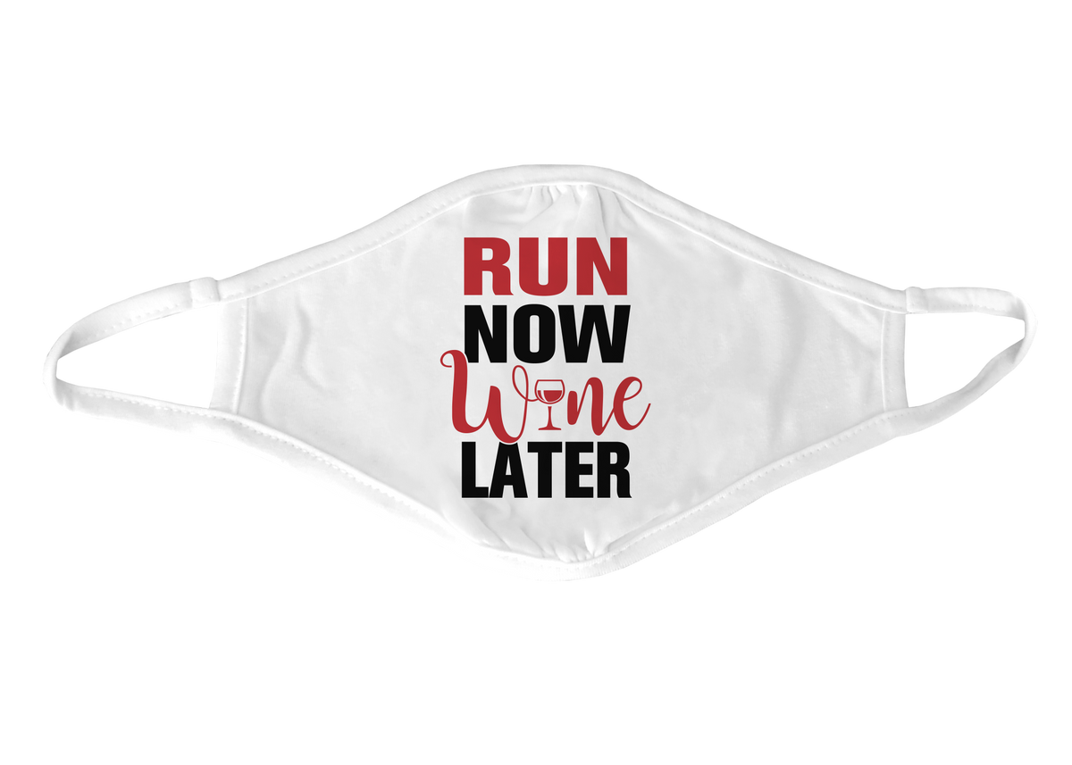 Run Now Wine Later (FMC)