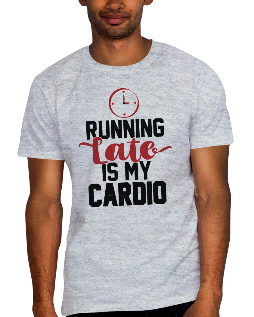 Running Late Is My Cardio Adult Short Sleeve Tee