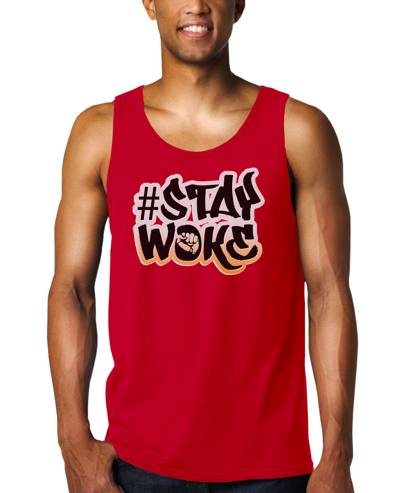 Stay Woke (MTT)