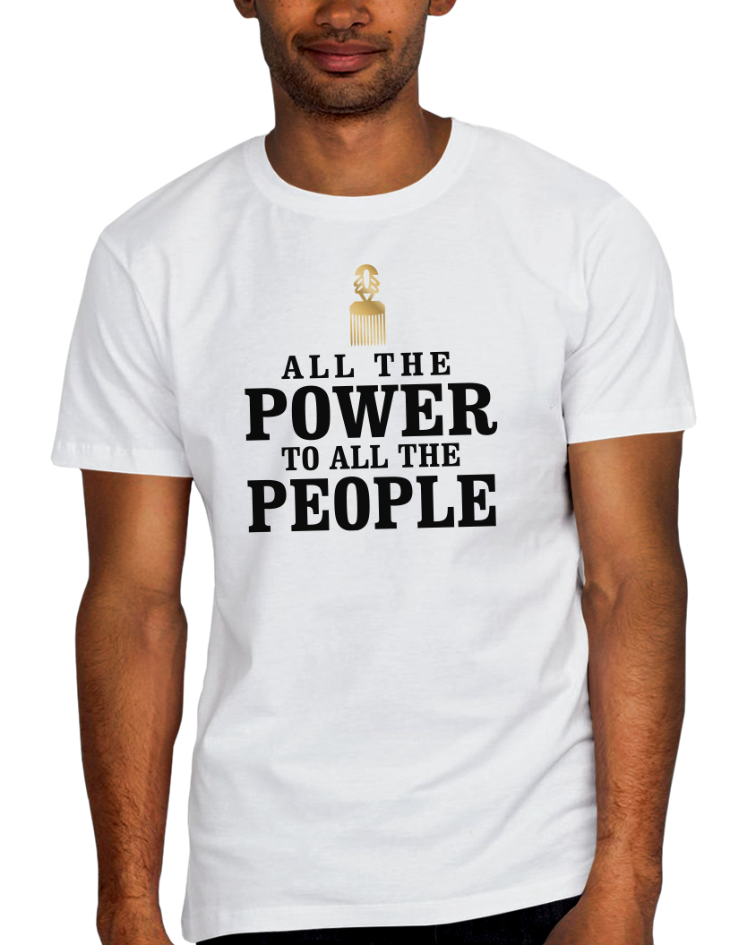 All The Power To All The People Adult Short Sleeve Tee