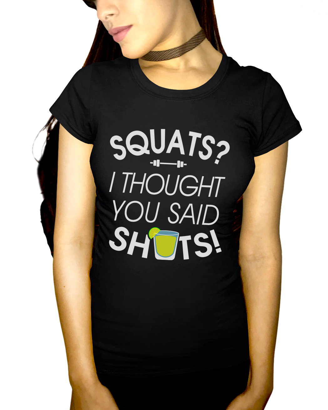 Squats I Thought You Said Shots Adult Short Sleeve Tee