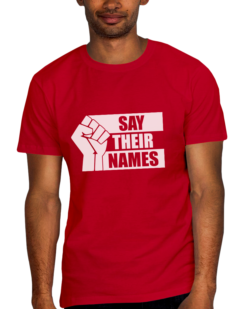 Say Their Names Adult Short Sleeve Tee